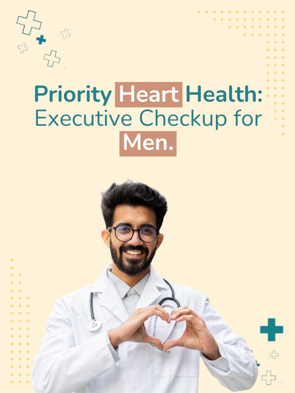 Executive Heart Checkup for Men