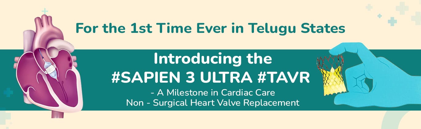 TAVR Surgery in Hyderabad