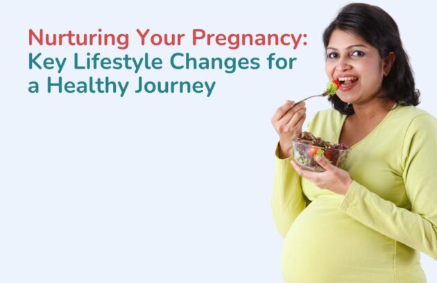 Nurturing Your Pregnancy Key Lifestyle Changes for a Healthy Journey