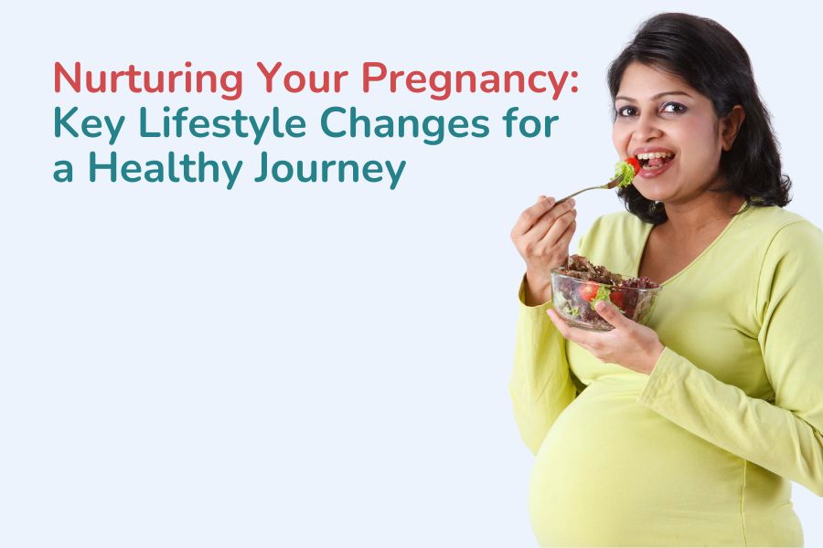 Nurturing Your Pregnancy Key Lifestyle Changes for a Healthy Journey