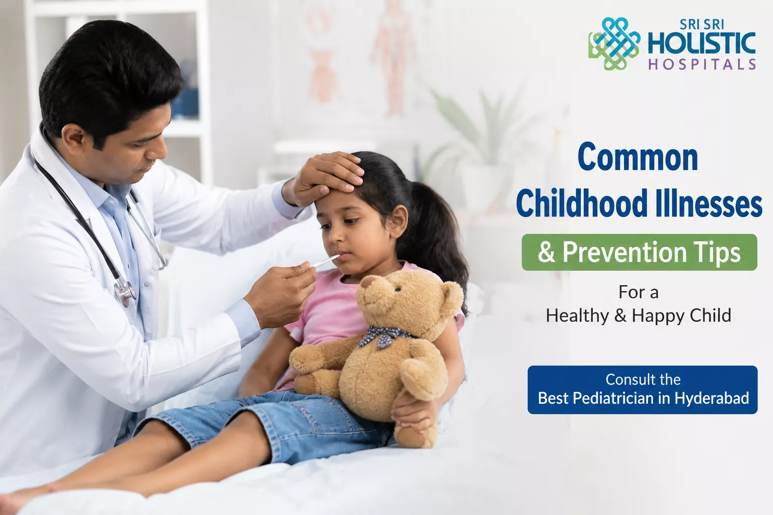 Common Childhood Illnesses | Best Pediatrician in Hyderabad